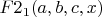 $F2_1(a,b,c,x)$