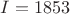 $I=1853$