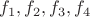 ${f_1, f_2, f_3, f_4}$