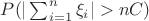 $P(|\sum_{i=1}^n \xi_i | > nC)$