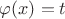 $\varphi(x) = t$