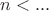 $n<...$
