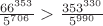$\frac{66^{353}}{5^{706}}>\frac{353^{330}}{5^{990}}$