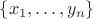$\{x_1,\dots,y_n\}$