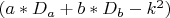 $(a*D_a+b*D_b-k^2)$