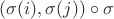 $(\sigma(i),\sigma(j)) \circ \sigma$