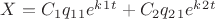 $X = C_1 q_1_1e^k^1^t + C_2q_2_1e^k^2^t$