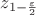 $z_{1-\frac{\varepsilon}{2}}$