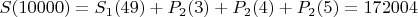 $S(10000)=S_1(49)+P_2(3)+P_2(4)+P_2(5)=172004$