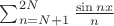 $\sum_{n=N+1}^{2N}\frac{\sin nx}n$