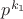 $p^{k_1}$
