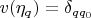 $v(\eta_q)=\delta_{qq_0}$