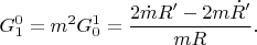 $$G^0_1=m^2G^1_0=\frac{2\dot mR^{\prime}-2m\dot R^{\prime}}{mR}.$$