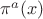 $\pi^a(x)$