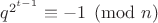$q^{2^{t-1}}\equiv -1\pmod{n}$