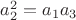 $ a^2_2=a_1a_3$