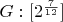$G:[2^\frac{7}{12}]$