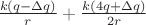 $\frac{k(q - \Delta q)}{r} + \frac{k(4q + \Delta q)}{2r}$