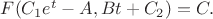 $F(C_1 e^t - A, B t + C_2)=C.$