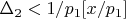 $\Delta_2<1/p_1[x/p_1]$