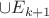 $\cup E_{k+1}$