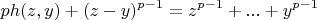 $$ph(z,y)+(z-y)^{p-1}=z^{p-1}+...+y^{p-1}$$