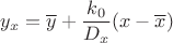 $y_x=\overline y + \dfrac{k_0}{D_x}(x-\overline x)$