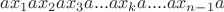 $ a x_1 a x_2 a x_3 a ... a x_k a .... a x_{n-1} a$
