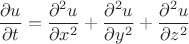 $$\frac{\partial u}{\partial t}=\frac{\partial^2 u}{\partial x^2}+\frac{\partial^2 u}{\partial y^2}+\frac{\partial^2 u}{\partial z^2}$$