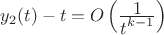 $y_2(t)-t=O\left(\frac{\displaystyle 1}{\displaystyle t^{k-1}}\right)$
