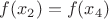 $f(x_2)=f(x_4)$ $f(x_2)=f(x_4)$
