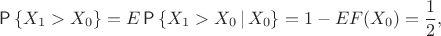 $$
\Prob\left\{X_1>X_0\right\}=E\Prob\left\{X_1>X_0\,|\,X_0\right\}=1-EF(X_0)=\frac12,
$$