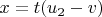 $x= t (u_2-v)$