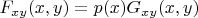 $F_{xy}(x,y)=p(x)G_{xy}(x,y)$