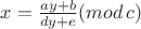 $x=\frac{ay+b}{dy+e} (mod\,c)$