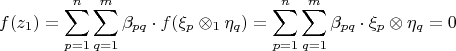 $$f(z_1)=\sum_{p=1}^n\sum_{q=1}^m \beta_{pq}\cdot f(\xi_p\otimes_1\eta_q)=\sum_{p=1}^n\sum_{q=1}^m \beta_{pq}\cdot\xi_p\otimes\eta_q=0$$