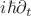 $i \hbar \partial_t$
