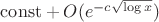$\mathrm{const}+O(e^{-c\sqrt{\log x}})$