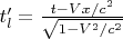 $t'_l=\frac{t-Vx/c^2}{\sqrt{1-V^2/c^2}}