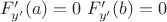 $\ F'_{y'}(a)=0 \ F'_{y'}(b)=0$