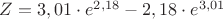$Z=3,01\cdot e^{2,18}-2,18\cdot e^{3,01}$