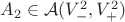 $A_2 \in \mathcal A(V_-^2, V_+^2)$