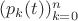 $(p_k(t))_{k=0}^n$