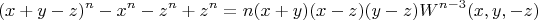 $$(x+y-z)^n-x^n-z^n+z^n=n(x+y)(x-z)(y-z)W^{n-3}(x,y,-z)$$