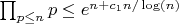 $\prod_{p \leq n} {p} \leq e^{n+c_1n/\log(n)}$