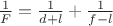 $\frac{1}{F}= \frac {1} {d+l} + \frac {1} {f-l}$
