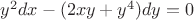 $y^2dx-(2xy+y^4)dy=0$