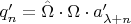 $q&rsquo;_{n} = \hat\Omega \cdot \Omega \cdot a&rsquo;_{\lambda + n}$