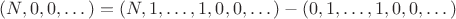 $(N, 0, 0, \dots) = (N, 1, \dots, 1, 0, 0, \dots) - (0, 1, \dots, 1, 0, 0, \dots)$