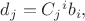 $d_j=C_j{}^i b_i,$